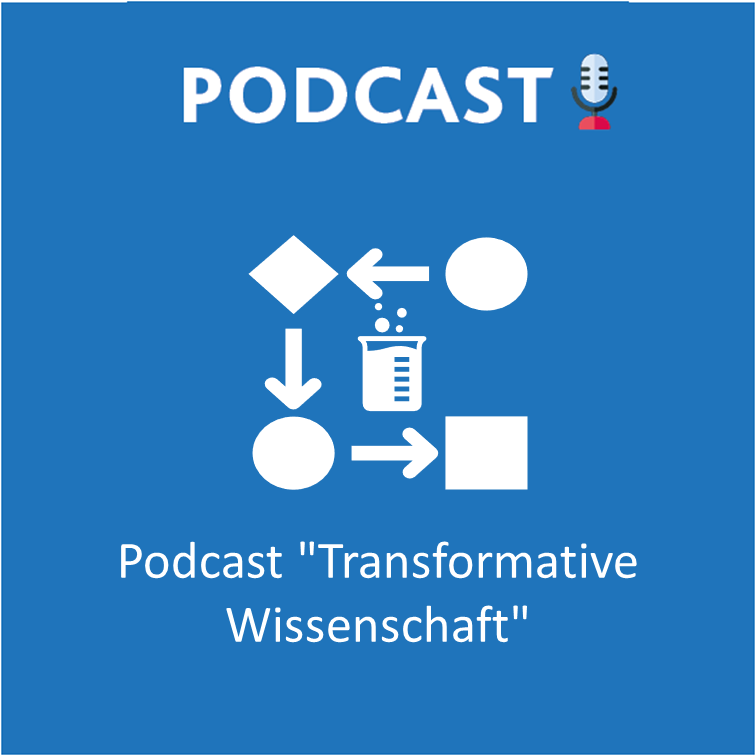 Podcast_TRANSFORMATIVE WISSENSCHAFT
